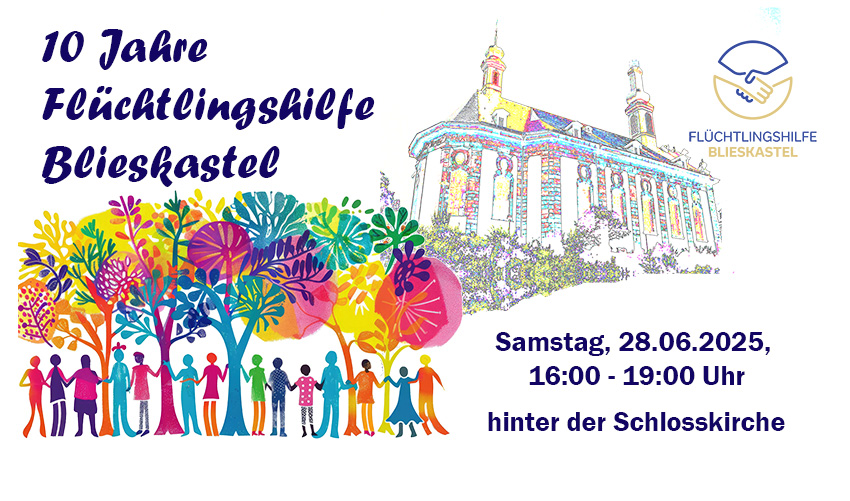 10 Jahre Flüchtlingshilfe Blieskastel - Sommerfest am 28.06.2025